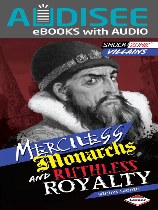 Title details for Merciless Monarchs and Ruthless Royalty by Miriam Aronin - Wait list